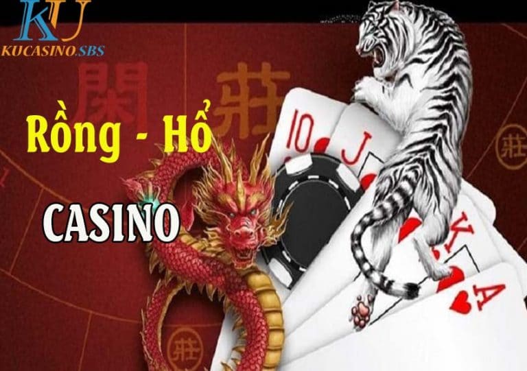 Rồng hổ Ku Casino